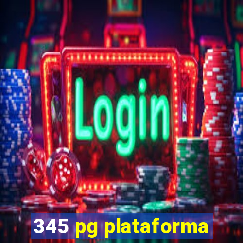 345 pg plataforma
